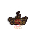 COFFEE sticker- Vinly/Waterproof